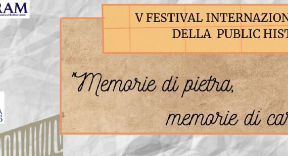 Memoria – V Festival Internazionale della Public History – Memorie di pietra, memorie di carta